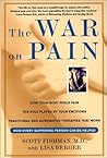 The War on Pain by Scott M. Fishman The War on Pain by Scott M. Fishman