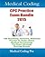 Medical Coding CPC Practice Exam Bundle 2015 by Medical Coding Pro