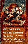 Of Love and Other Demons by Gabriel García Márquez