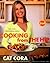 Cooking from the Hip by Cat Cora
