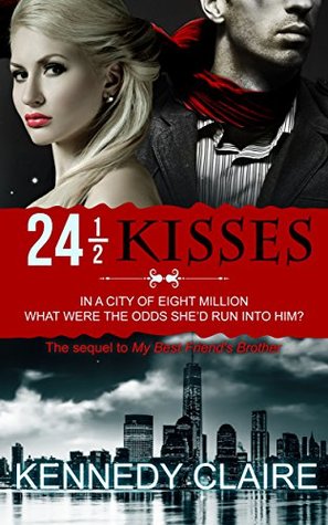 24 1/2 Kisses (A Bashir Family Romance Book 2)
