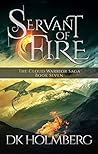 Servant of Fire (The Cloud Warrior Saga, #7)