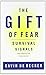 The Gift of Fear: Survival ...