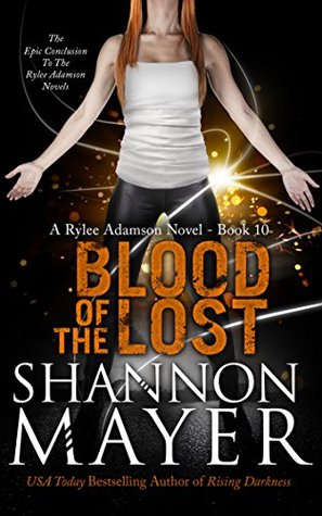 Blood of the Lost (Rylee Adamson, #10)