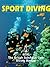 Sport Diving by British Sub-Aqua Club