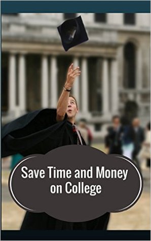 Save Time and Money on College