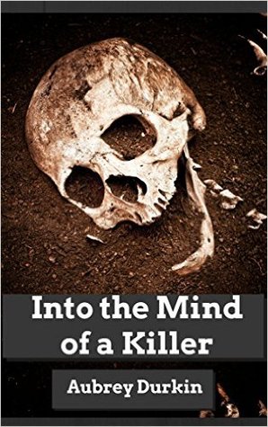 Into the Mind of a Killer: A Diagnostic Battery of Charles Manson