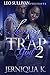 Loving A Trap God 2