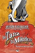Der Tanz des Mörders