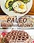 Paleo Breakfast Recipes: Qu...