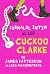 Jurnalul Intim a lui Cuckoo Clarke