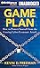 Game Plan: How to Protect Y...