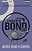 Never Send Flowers (James Bond Series)