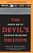 The Devil's Delusion