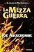 La Mezza Guerra (Trilogia del Mare Infranto, #3)