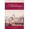 Kleine Geschichte der Stadt und Universität Heidelberg