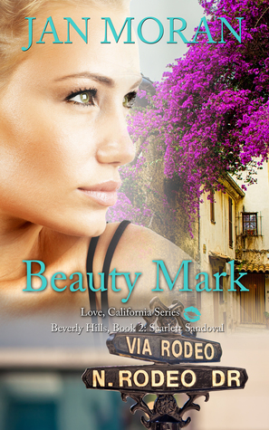 Beauty Mark (Love, California #2)