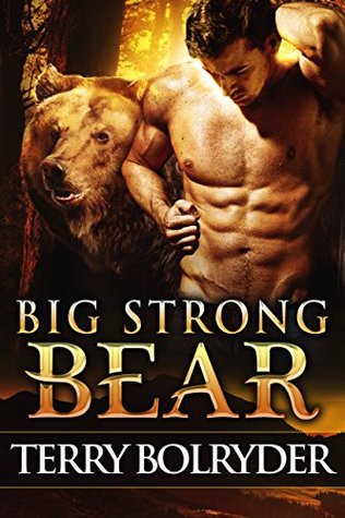 Big Strong Bear (Soldier Bears, #3)