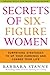 Secrets of Six-Figure Women...