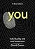 A Book About You: Individuality and Soul Awareness
