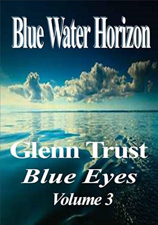 Blue Water Horizon (The Journey #3)