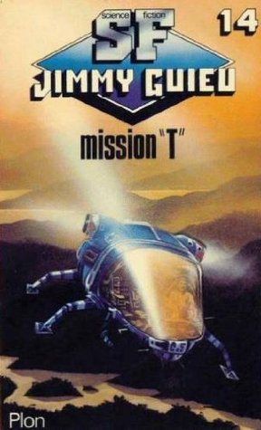 Mission "T" (Mass Market Paperback)