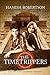 The Timetrippers (The Timetrippers Chronicles Book 1)
