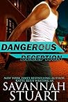 Dangerous Deception by Savannah Stuart
