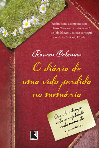 O Diário de Uma Vida Perdida na Memória