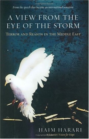 View from the Eye of the Storm: Terror and Reason in the Middle East (Hardcover)