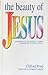 The Beauty of Jesus
