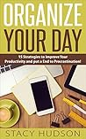 Organize Your Day...