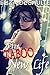 My Taboo New Life