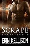 Scrape by Erin Kellison