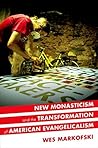 New Monasticism a...