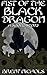 Fist of the Black Dragon