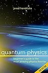 Quantum Physics: ...