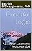 Graceful Logic by Patrick O'Shaughnessy