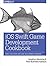 iOS Swift Game Development Cookbook: Simple Solutions for Game Development Problems