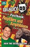 Deadly Factbook by Steve Backshall