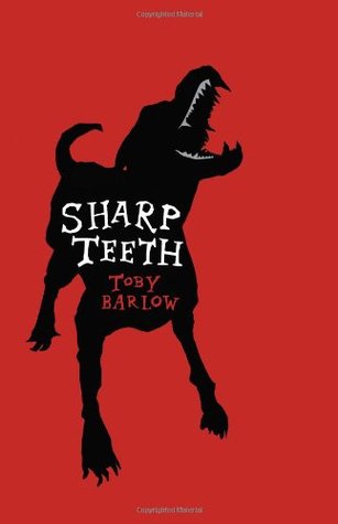 Sharp Teeth (Hardcover)