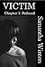 Victim, Chapter 1: Seduced