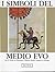 I simboli del Medio Evo