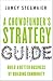 A Crowdfunder’s Strategy Gu...