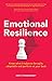 Emotional Resilience: Know ...
