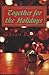 Together for the Holidays (Christmas Stories #3)