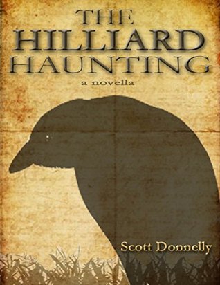 The Hilliard Haunting (Kindle Edition)