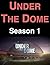 Under the Dome by Matt Manning