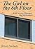 The Girl on the 6th Floor by Brian  Nichols The Girl on the 6th Floor by Brian  Nichols