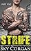 Strife: Part Five (The Strife Series Book 5)